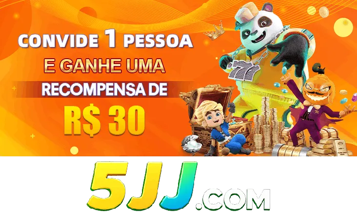 5JJ Indique amigos para receber um bônus